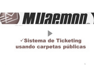 Carpetas públicas, Ticketing y Documentos